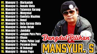 Mansyur S 🍓 Kumpulan Lagu Dangdut Lawas Terbaik Mansyur S | Full Nostalgia Original ✨ Biarkanlah