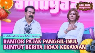 Download lagu [FULL] SYOK! Inul Sampai Dipanggil Kantor Pajak Karena Berita Hoax - PAGI PAGI AMBYAR (4/6/26)