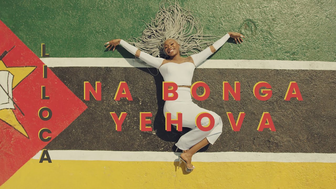 Download Liloca - Na Bonga Yehova [Official Music Video]
