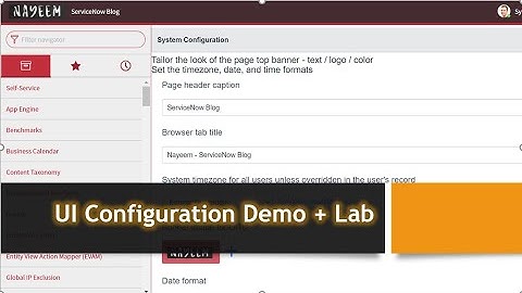 ServiceNow : Basic UI Configurations demo | chapter 6 | #rome #sandiego #servicenow
