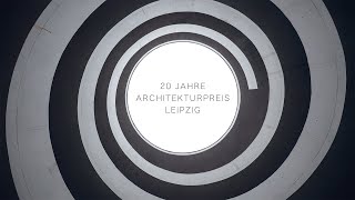 20 Jahre Architekturpreis Leipzig