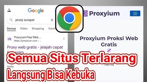 Cara Menggunakan Proxy Scraper Di Google Chrome! Cara Buka Situs Yang Diblokir