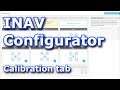 INAV Configurator: Calibration Tab for a better accelerometer calibration