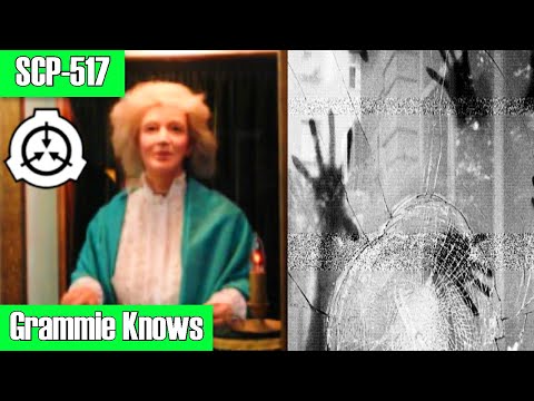 SCP-517 Grammie Knows | object class safe | predatory / toy / extradimensional scp