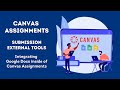 Canvas Assignments with External Tools (Google Docs)