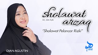 SHOLAWAT PELANCAR RIZKI – SHOLAWAT ARZAQ (Tausi’ul Arzaq) - Dian Agustin || HAQI OFFICIAL