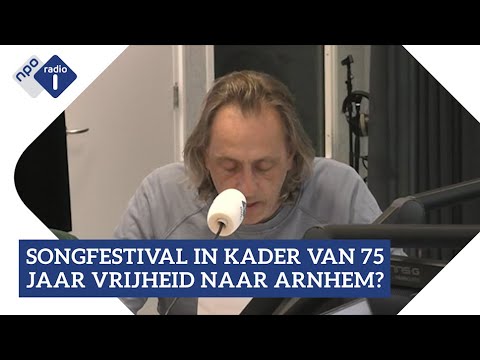 Marcel van Roosmalen over het Songfestival in Arnhem | NPO Radio 1