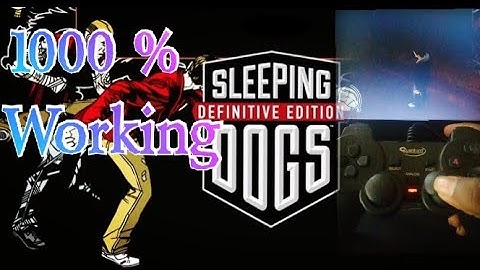 SLEEPING DOGS definitive edition chenge joystick controls and cemara not working new methods 2023