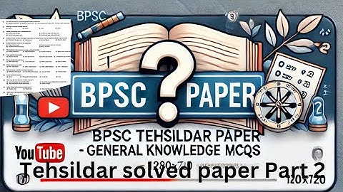 Solved paper||BPSC Naib Tehsildar bps 14||Part 2|| @factsviewsandentertainment9192