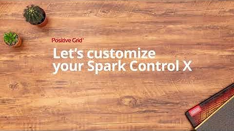 How to Assign Functions to Spark Control X