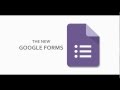 How to Use the New Google Forms