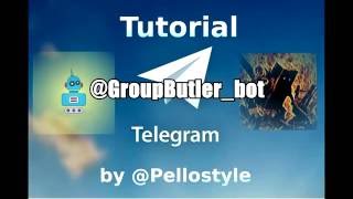[Telegram Tutorials] Group Butler Bot - A bot to rule your chat screenshot 4
