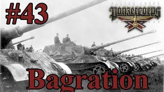 Panzer Corps - 43 - Operation Bagration