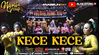 KECE-KECE//JAIPONG BADJIDORAN NAMIN GROUP