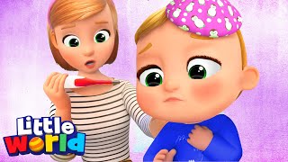 Baby is Sick Song | Little World Kids Songs & Nursery Rhymes