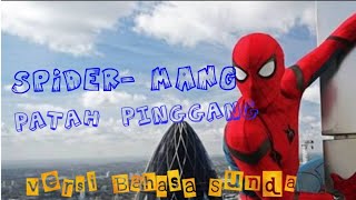 Spider-Man bahasa sunda😂😂
