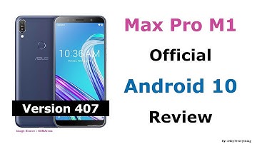Asus Zenfone Max Pro M1 | Official Android 10 Update | Review