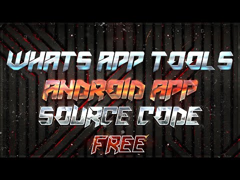 Android Whats App Tools App | Android studio source code free