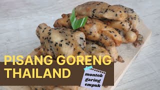 RESEP PISANG GORENG THAILAND, MONTOK,GARING &EMPUK RASAKAN SENSASI PISANG YANG BERBEDA(GLUTEN FREE )