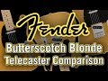 Fender Butterscotch Blonde Telecaster Comparison