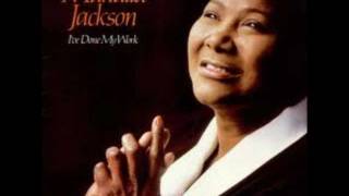 Mahalia Jackson - I Can Put My Trust In Jesus
