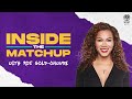Inside the Match-Up