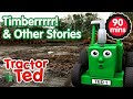 Timberrrrr  other tractor ted stories   tractor ted official channel