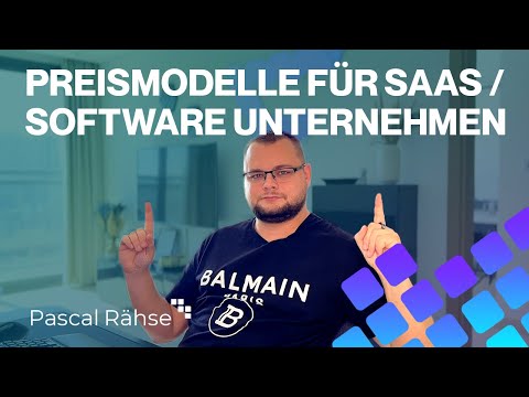 Preismodelle für SaaS / Software Unternehmen