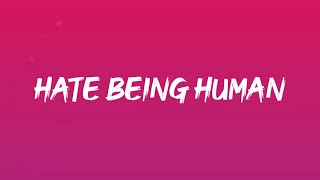 CHRIS BROWN - HATE BEING HUMAN ( LYRICS )