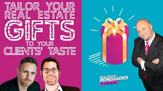 Tailor Your Real Estate Gifts to Your Clients' Taste