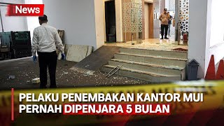 Jejak Kriminal Pelaku Penembakan Kantor MUI, Pernah Rusak Fasilitas Kantor DPRD Lampung