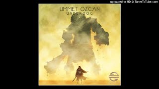 Ummet Ozcan x PollyAnna - Underdog (Extended Mix) (Download) 👇 Resimi