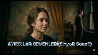 Ayirdilar Sevenleri̇ (Anatolian Cover) Sinyor Soner