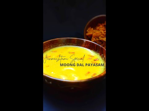 Moong Dal Payasam #moongdalpayasam #payasam #happyjanmashtami #janmashtamispecial | Chef Cooking Studio