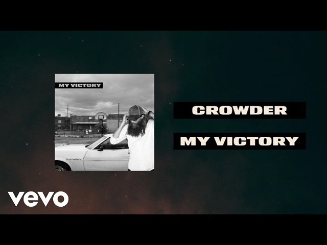 Crowder - My Victory