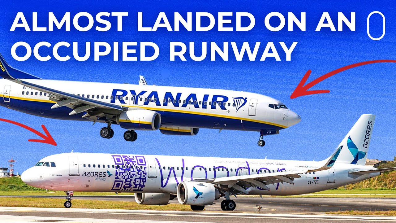 Ryanair Boeing 737 Almost Lands On Runway Occupied By Azores Airlines Airbus A321neo