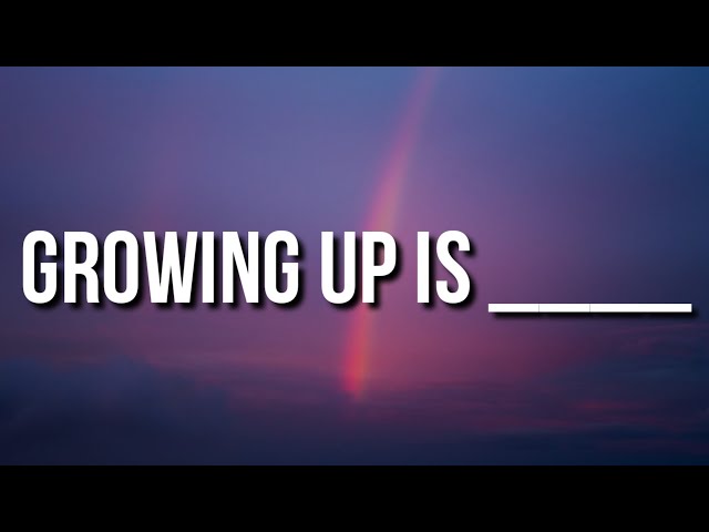 Ruel - GROWING UP IS ____ (Lyrics) class=