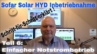 Sofar Solar HYD Inbetriebnahme Schritt-für-Schritt - Teil 6: Einfacher Notstrombetrieb