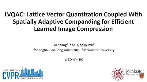 [CVPR 2023] LVQAC: Lattice Vector Quantization Coupled with Spatially AdaptiveCompanding