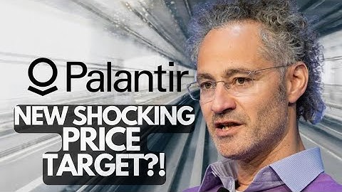 PALANTIR SHOCKING PRICE TARGET? PREPARE? IF YOU OWN MORE THAN $1,000 WORTH OF PALANTIR STOCK, LISTEN