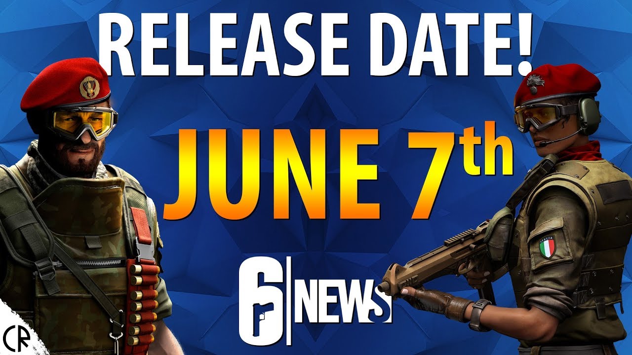 leakesville ms June 7th - Release Date! - Para Bellum - 6News - Tom Clancy's Rainbow Six Siege - R6