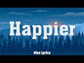 Olivia Rodrigo - Happier (Lyric Video) | Conan Gray, Madison Beer,...