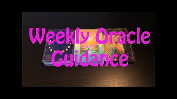 Pick A Card: Weekly Oracle Card Guidance | What do you need to know now?