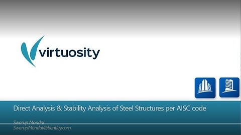 Direct Analysis and Stability Analysis of Steel Structures per AISC Code
