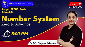 NUMBER SYSTEM - II (From basic to advanced) - ADRE 2.0     Target-32000+posts