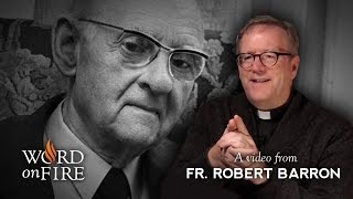 Bishop Barron on Hans Urs von Balthasar (Part 1 of 2)