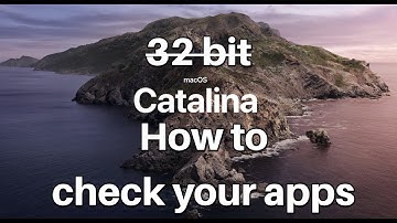 How to check your mac for 32 bit before MacOS Catalina