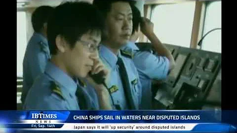 China ships sail in waters near disputed islands - DayDayNews