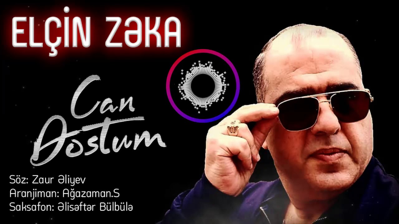 Elcin Zeka   Can Dostum 2022