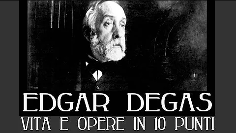 Come muore Edgar Degas?